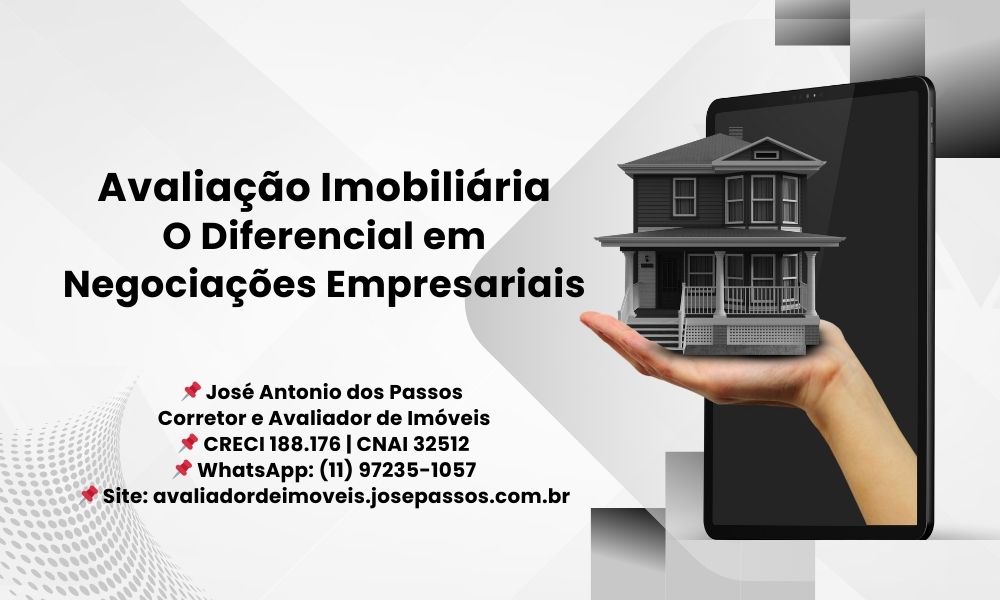 Avaliação Imobiliária: O Diferencial em Negociações Empresariais