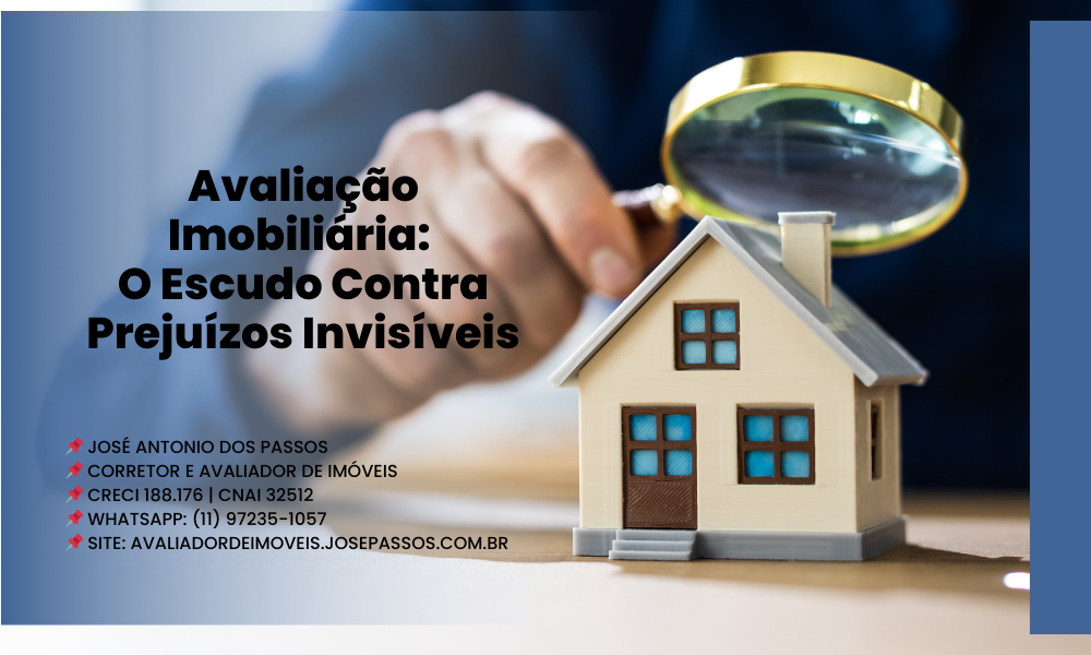 Avaliação Imobiliária: O Escudo Contra Prejuízos Invisíveis