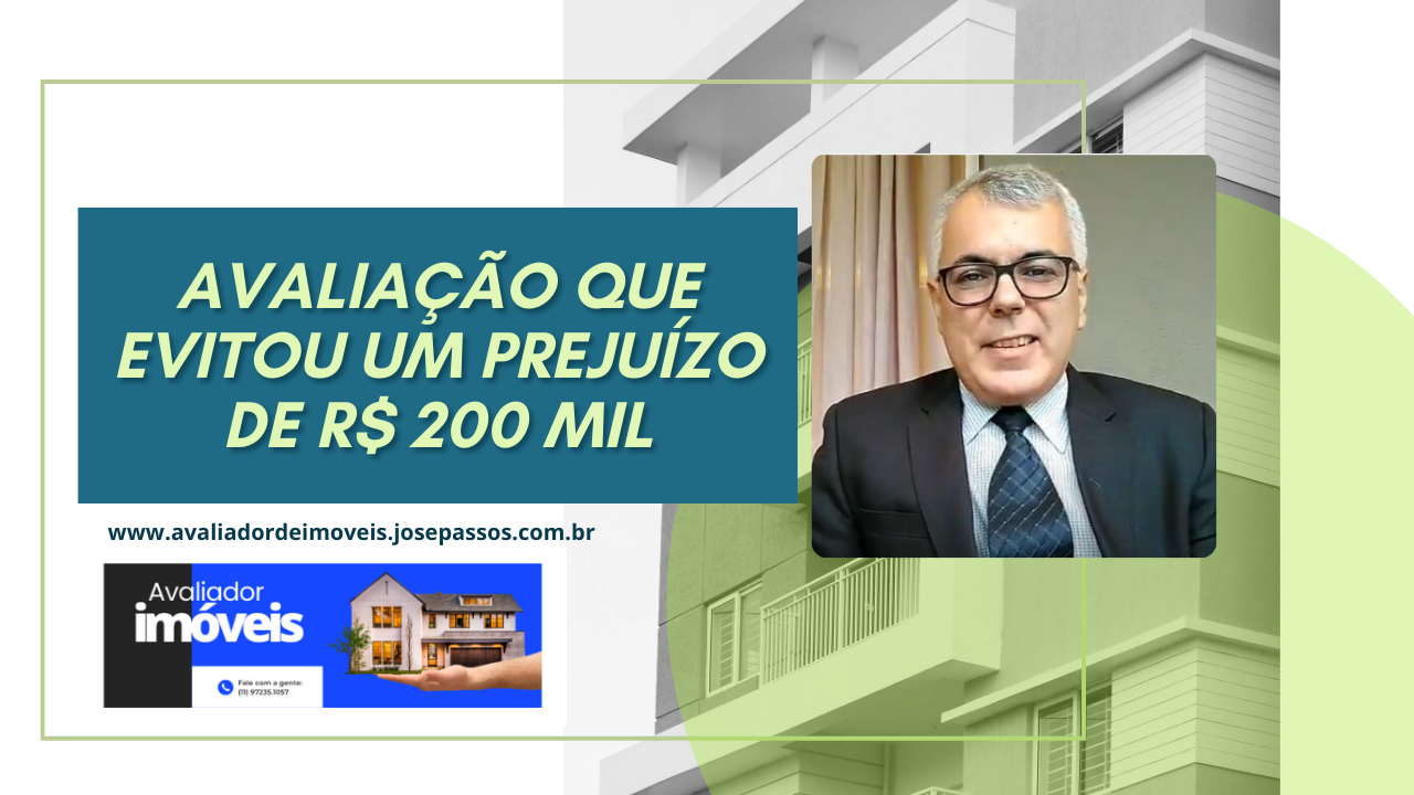 Avaliação que Evitou um Prejuízo de R$ 200 Mil